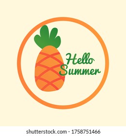 Hello summer with pineapple and white background - Vector Illustration