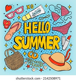 Hello Summer pop art lettering with feminine objects bikini, sunglasses, hat, slides.Bright hand drawn summer poster, greeting card, invitation template, badge typography icon in retro comic style