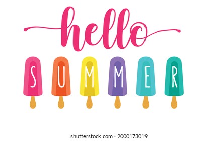 Hello Summer Popsicle ice cream Vector and Clip Art