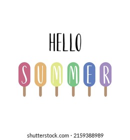 Hello Summer Popsicles or ICE Pop - Summer Season Vector and Clip Art
