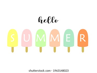 Hello Summer popsicles. Summer season  vector illustration and clip art