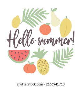 Hello summer postcard with fruits and palm branches vector. Exotic tropical greeting card. Letterig and fruits circular template