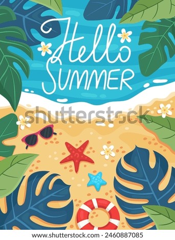 Hello summer. Summer poster, banner, card. Sea coast, sandy beach. Holidays by the sea, relaxation, vacation concept. Lifebuoy, starfish, sunglasses. Leaves of tropical plants, flowers. 