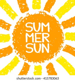 Hello Summer poster. Hand painted with oil pastel crayons. Bright fun card, invitation template. Yellow and orange sun and red text. Abstract graphic design on white background. Vector illustration