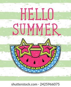 Hello summer print with watermelon slice drawing in cartoon style on stripes background. Cute kids t shirt design. Children tee print