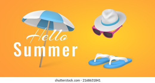 Hello summer promo banner design. Summer 3d realistic render vector objects. Sun umbrella, sunglasses, hat and slippers. Vector illustration.