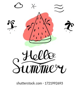 Hello summer quote or message can be used for t-shirt, baby shower, postcard, mug, greeting card, photo overlays, decor prints and posters. Summer vacation motivational saying. Doodle vector.