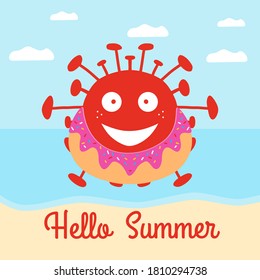 Hello summer. Red cartoon coronavirus bacteria in donut swimming circle on the beach. Vector stock illustration.