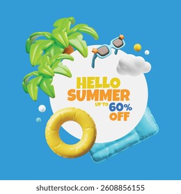 Hello summer sale 60 off 3D vector design with beach and pool elements. Render palm trees, sunglasses, inflatable mattress and ring. Cartoon marketing banner, shopping sale, discount or special offer