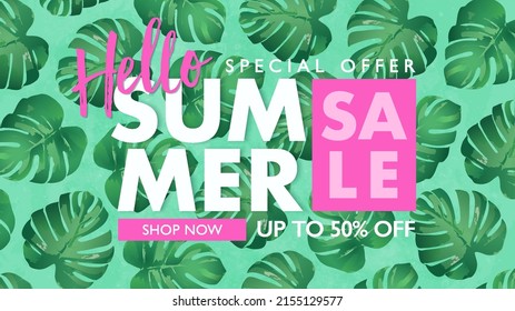 Hello summer sale banner with monstera tropical leave patten background. Vector illustration