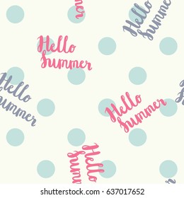 Hello summer. Seamless pattern with text in vector.