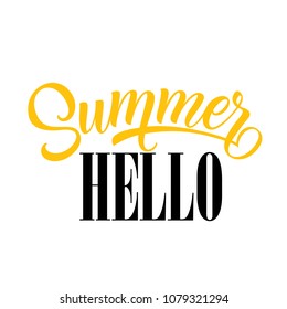 Hello summer seasonal poster template. Typed and calligraphic text can be used for greeting card, flyers, signs, banners.