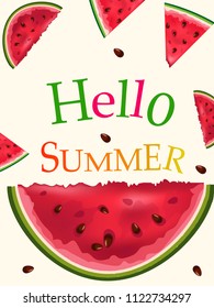 Hello summer.  set of greeting card lettering design with colorful watermelon fruit. Happy quote poster or beach party invitation. EPS10 vector.