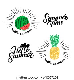 Hello summer set. Hand written lettering quotes and hand drawn pineapple and watermelon. Isolated on white background. Vector illustration.