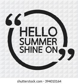 HELLO SUMMER SHINE ON Lettering Illustration design