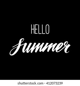 Hello summer sign. Hand drawn calligraphy. Good for use and edit.