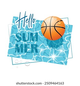 Hola Summer. Superficie de agua solar con una pelota de baloncesto y gotas de agua. Vista desde arriba. Ilustración vectorial.