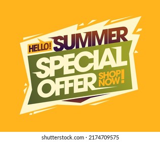 Hello summer, special offer, shop now, sale vector banner or poster mockup