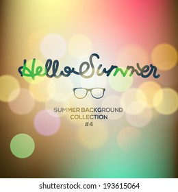 Hello summer, summertime blurred background, vector illustration.