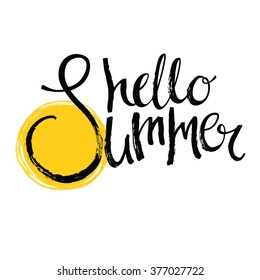 Hello summer Sun Calligraphic design card Ink brush