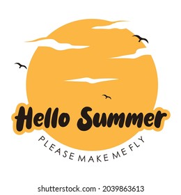 Hello Summer Sun For Shirts, Sticker, Sign, Decoration