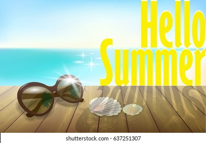 Hello summer sunny beach background template. Blue sea ocean sky. Wooden planks sunglasses seashell. Vacation 3d realistic detailed vector illustration banner art