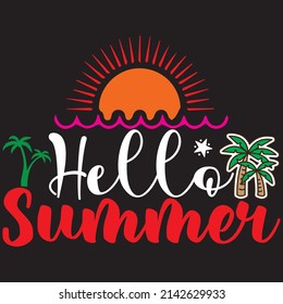 Hello Summer, Summer Svg Design, Vector File.