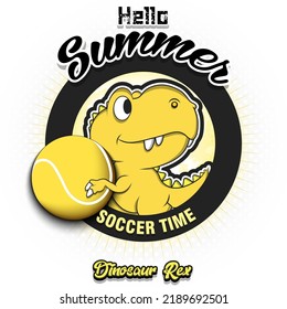 Hello Summer. Tennis time. Dinosaur holding a tennis ball. Pattern for design poster, logo, emblem, banner. Vector illustration 