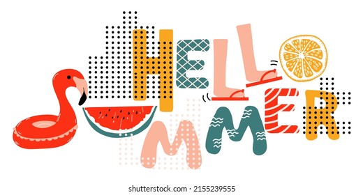 Hello Summer text. Bright letters, waves, inflatable flamingo circle, watermelon, orange slice, dots. Vector lettering