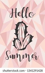 "Hello Summer" Text and Cactus Plant with Rose Gold Polygon or Geometric Background. Vector Illustration for Graphic Design, Template, Layout, Poster, Shirt and More. 