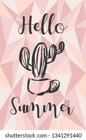 "Hello Summer" Text and Cactus Plant with Rose Gold Polygon or Geometric Background. Vector Illustration for Graphic Design, Template, Layout, Poster, Shirt and More. 