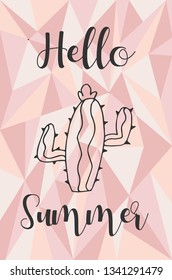 "Hello Summer" Text and Cactus Plant with Rose Gold Polygon or Geometric Background. Vector Illustration for Graphic Design, Template, Layout, Poster, Shirt and More. 