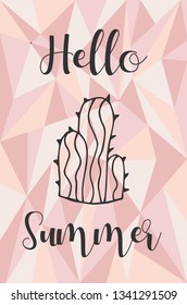 "Hello Summer" Text and Cactus Plant with Rose Gold Polygon or Geometric Background. Vector Illustration for Graphic Design, Template, Layout, Poster, Shirt and More. 