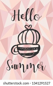 "Hello Summer" Text and Cactus Plant with Rose Gold Polygon or Geometric Background. Vector Illustration for Graphic Design, Template, Layout, Poster, Shirt and More. 
