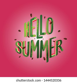 Hello summer text cutting from watermelon - vector illustration