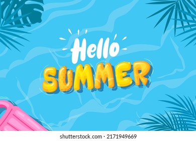 Hello summer text illustration luxury pool and   tropical vector background. Artistic cartoon drawing water texture. 