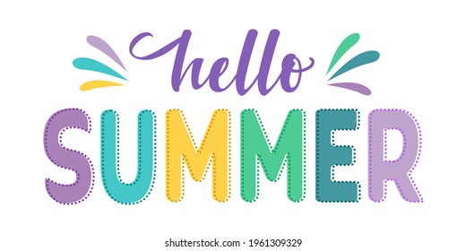 Hello Summer - text lettering. Calligraphy welcome summer season positive logo in bright color. Typography vector design isolated on white background. Template for greeting card, invitation, marketing