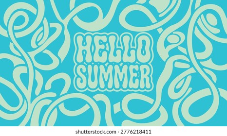 Hello Summer text on a turquoise background with light green flowing lines Keywords: hello summer, text, typography, greeting, season, warm weather, vacation, holiday, fun, bright, colorful
