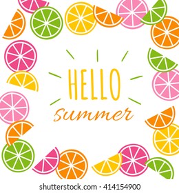 Hello summer text with sliced lemon, lime and orange background. Colorful citrus fruit vector for summer illustration concept.