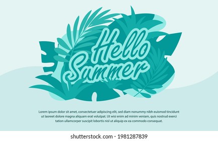 hello summer time holiday banner with leafs illustration for your design needs