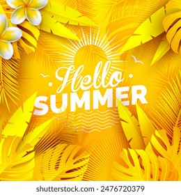 Hello Summer Time Holiday Illustration with Tropical Palm Leaves and Flower on Sun Yellow Background. Vector Summer Vacation Design Template for Banner, Flyer, Invitation, Brochure, Poster or Greeting