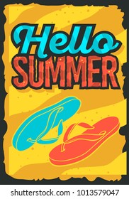 Hello Summer Time  Poster Design With Flip Flops Slippers Beach Shoes  Illustrations. Vector Graphic.