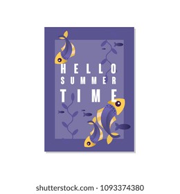 Hello summer time poster, trendy seasonal background for banner, flayer, postcard, cover, brochure, prints, invitation vector Illustration