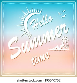 Hello summer time sign 