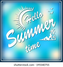 Hello summer time sign 