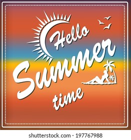 Hello summer time sign 