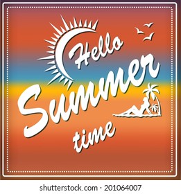 Hello summer time sign 