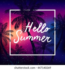 Hello Summer time wallpaper, fun, party, background,  picture, art, design, travel, poster, event. Vector illustration