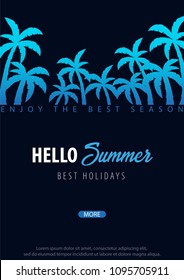 Hello Summer Tropical backgrounds with palms. Summer placard poster flyer invitation card. Summer time. Vector Illustration