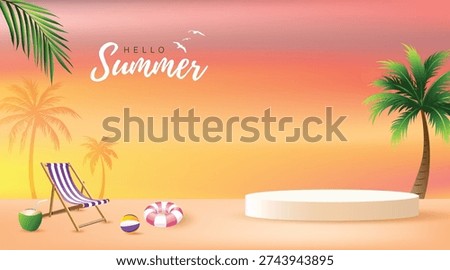 Hello Summer tropical beach background with sunset gradient sky, palm trees, deck chair, beach ball, lifebuoy and white podium for product display. Summer vacation concept.
